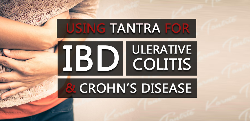 IBD, Ulcerative Colitis & Crohn’s – How Tantra Can Give You Back Your Sex Life