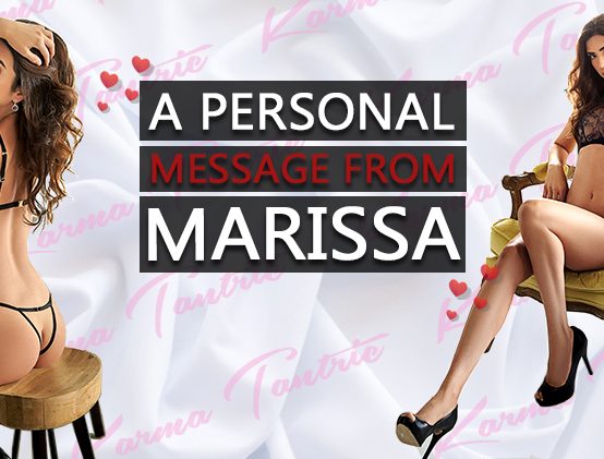 A Personal Message From Karma Girl Marissa (& selfies)